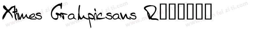 Xtimes Grahpicsans R字体转换